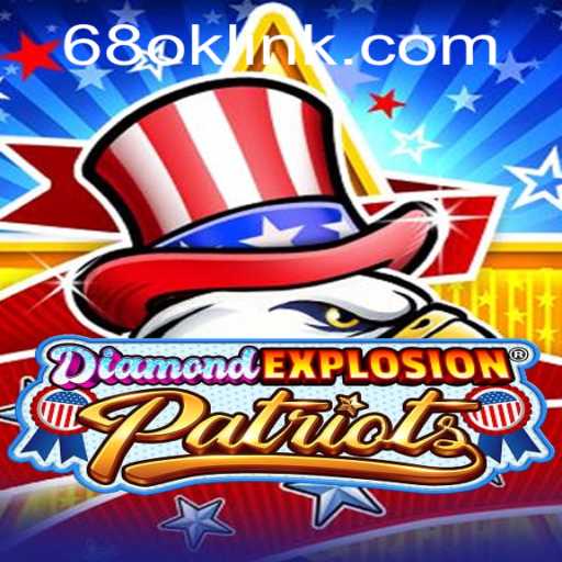 DiamondExplosionPatriots: The Game Taking the World by Storm