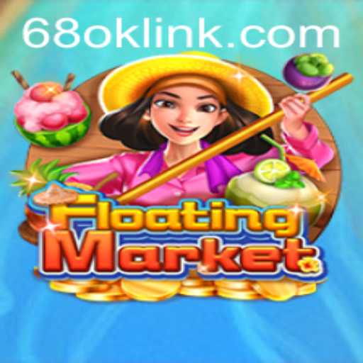 Exploring the Intriguing World of FloatingMarket: A Deep Dive into 68ok