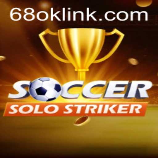 Exploring SoccerSoloStriker: A Unique Gaming Experience with 68ok